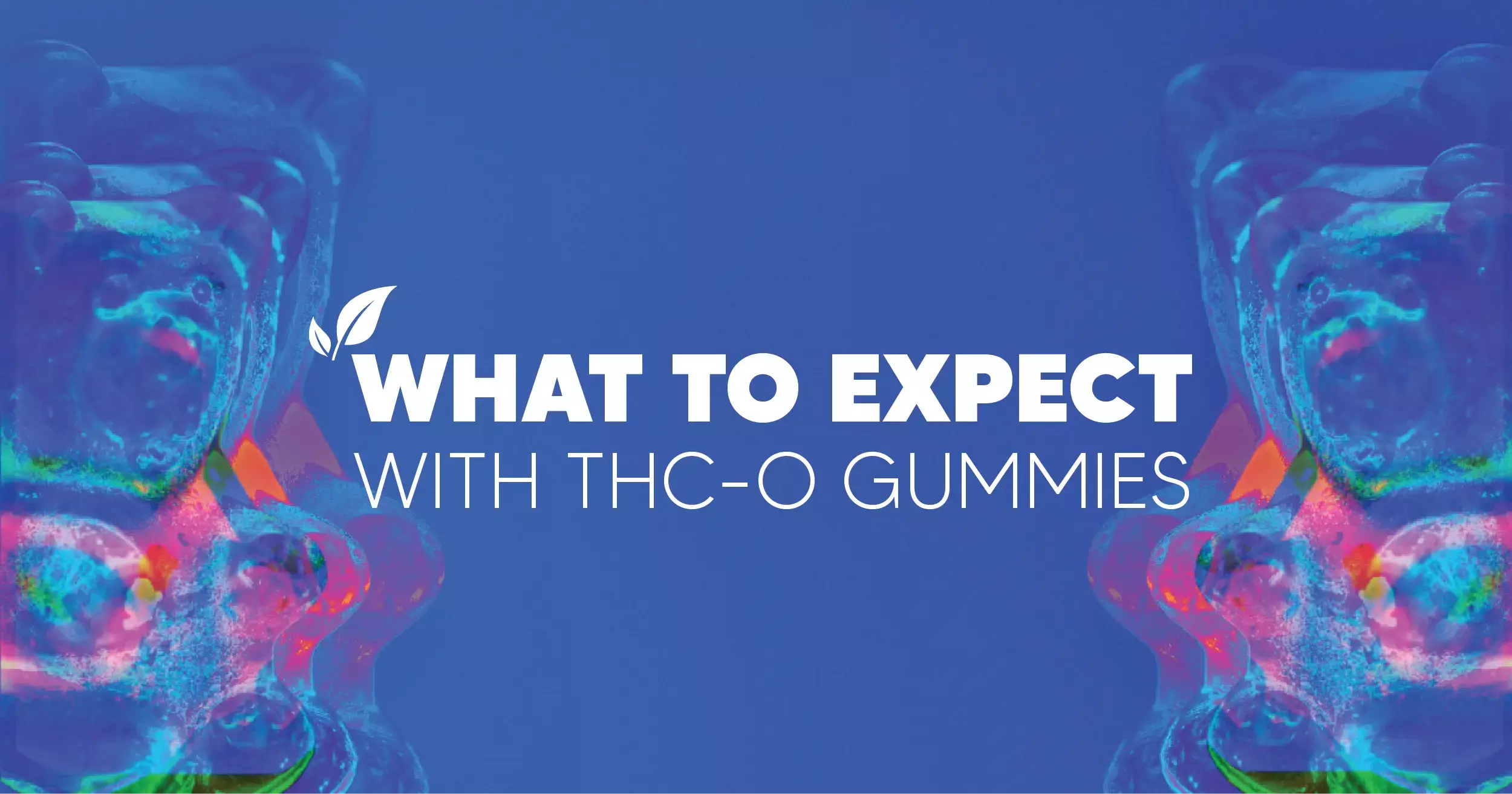 What To Expect With THCO Gummies | Pinnacle Hemp